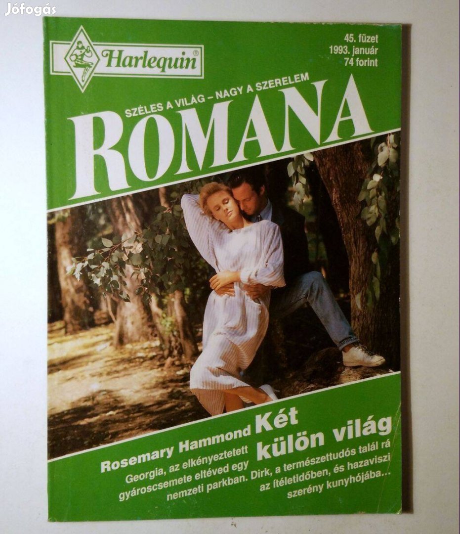 Romana 45. Két Külön Világ (Rosemary Hammond) 1993 (6kép+tartalom)