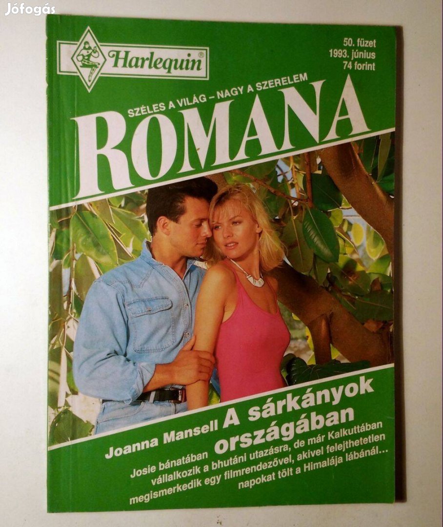 Romana 50. A Sárkányok Országában (Joanna Mansell) 1993 (6kép+tartalom