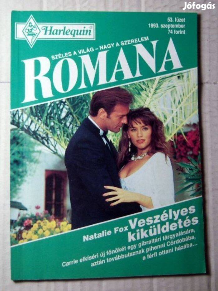 Romana 53. Veszélyes Kiküldetés (Natalie Fox) 1993 (romantikus)