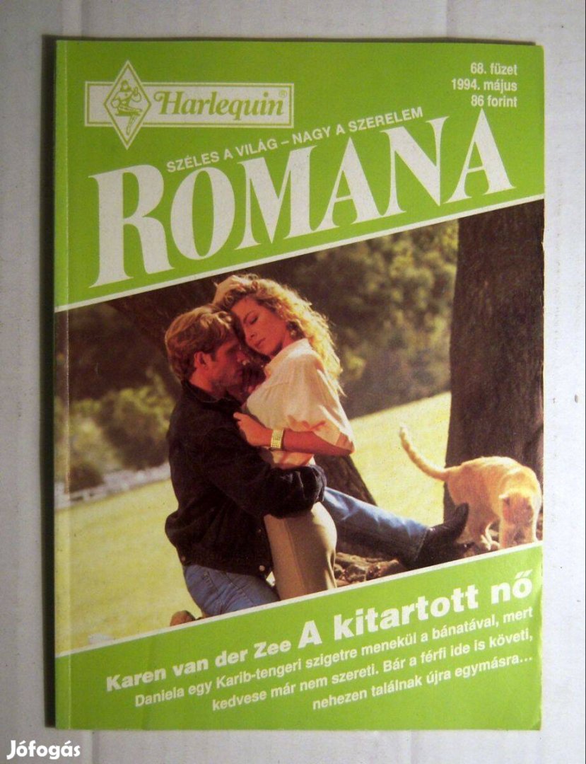 Romana 68. A Kitartott Nő (Karen van der Zee) 1994 (2kép+tartalom)