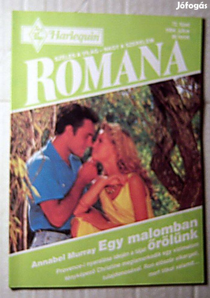 Romana 72. Egy Malomban Őrölünk (Annabel Murray) 1994 (romantikus)