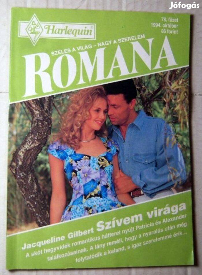 Romana 78. Szívem Virága (Jacqueline Gilbert) 1994 (romantikus)