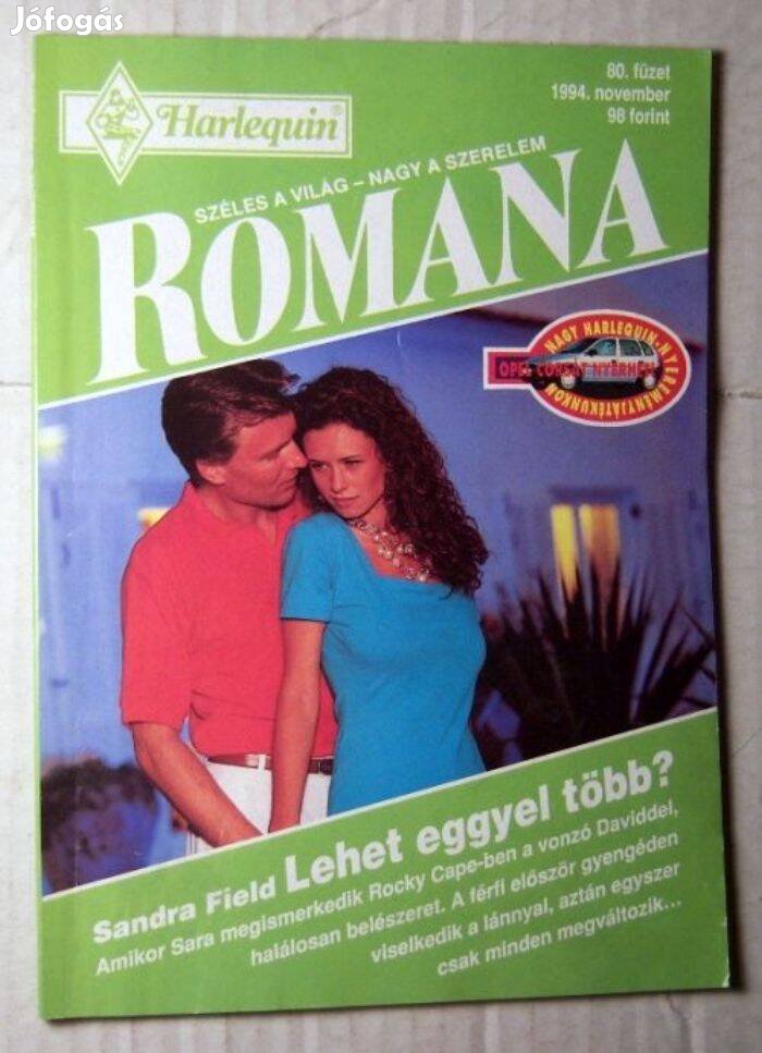 Romana 80. Lehet Eggyel Több? (Sandra Field) 1994 (romantikus)