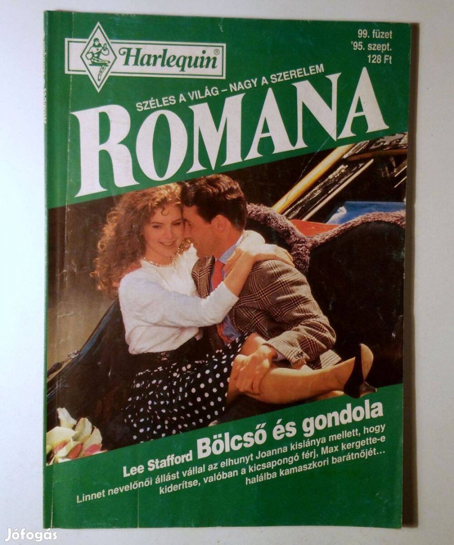 Romana 99. Bölcső és Gondola (Lee Stafford) 1995 (6kép+tartalom)