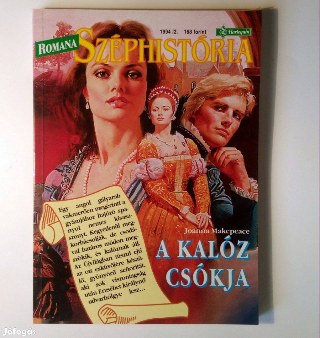 Romana Széphistória 1994/2 A Kalóz Csókja (Joanna Makepeace) 6kép+tart