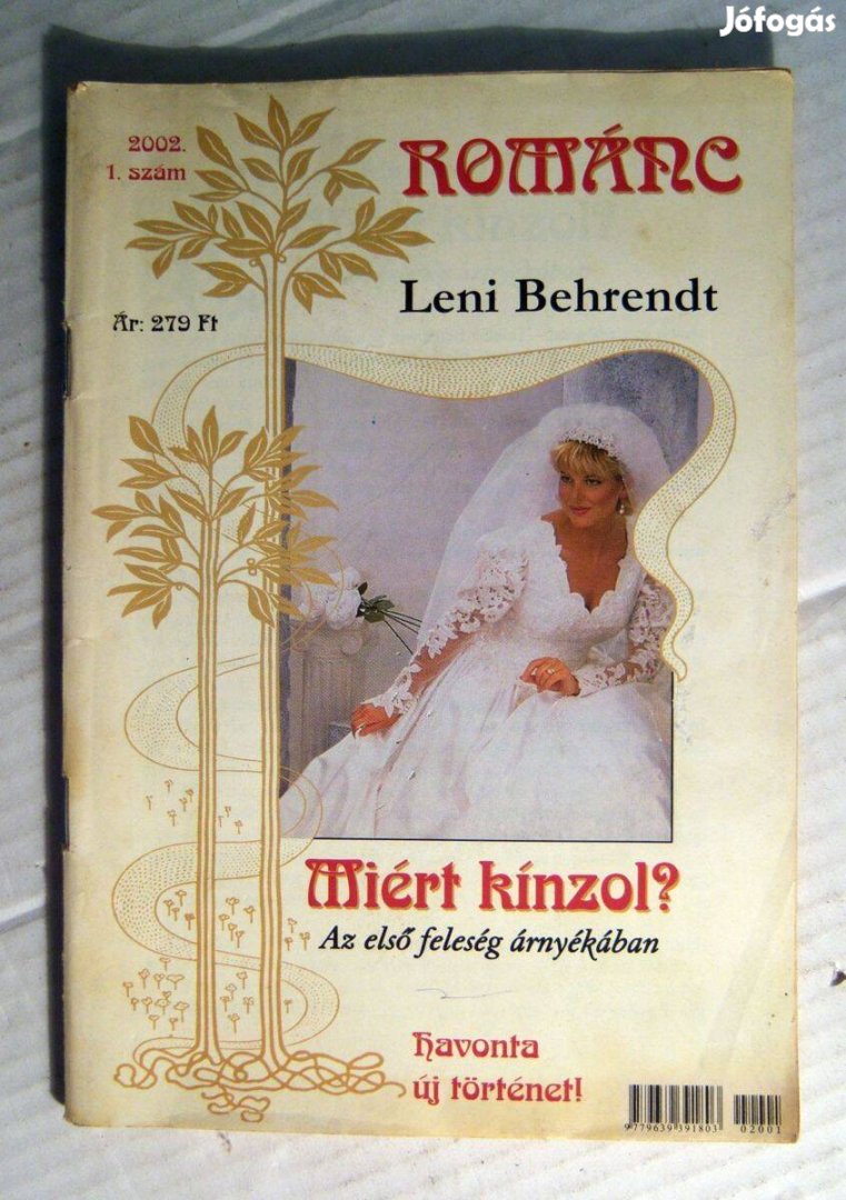 Románc 2002/1. Miért Kínzol? (Leni Behrendt) 3kép+tartalom