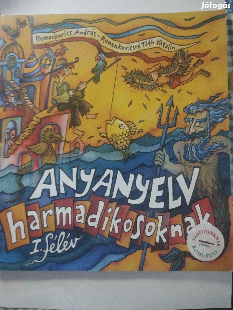 Romankovics Anyanyelv harmadikosoknak I. félév