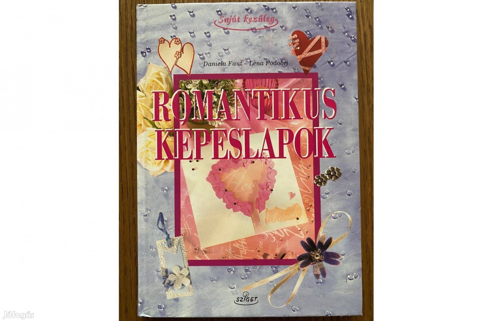 Romantikus képeslapok - Daniela Faut, Lena Podobri