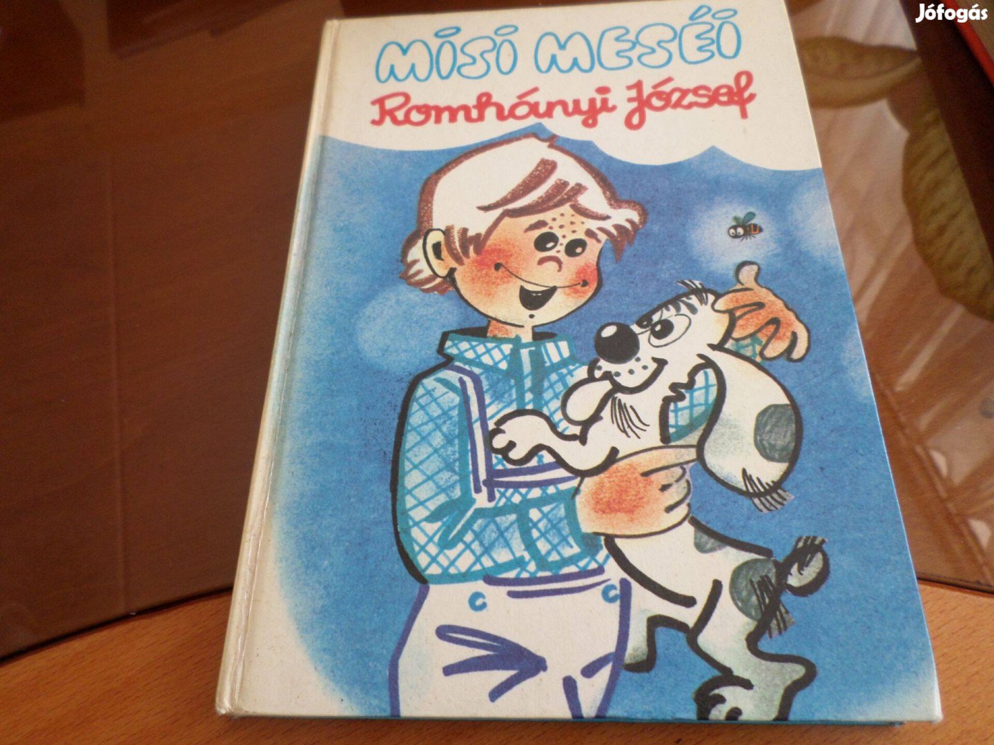 Romhányi József Retro! MISI Meséi, 1979 Gyermekkönyv, meséskönyv