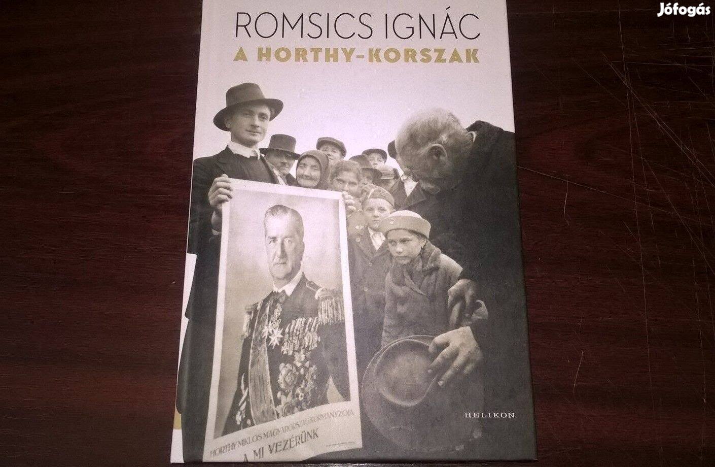 Romsics Ignác - A Horthy-korszak