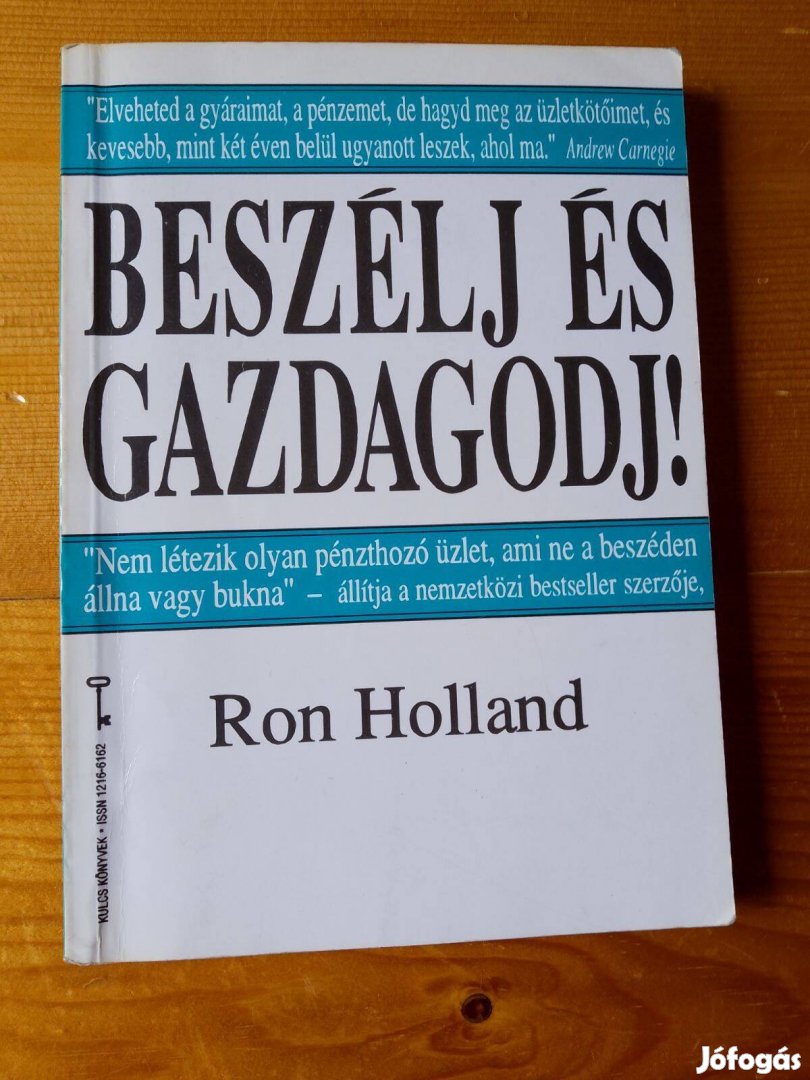 Ron Holland Beszélj és gazdagodj / könyv