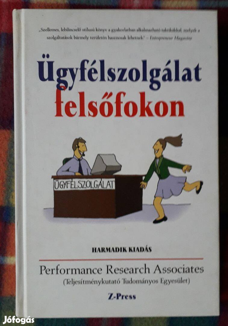 Ron Zemke Kristin Andersson: Ügyfélszolgálat felsőfokon