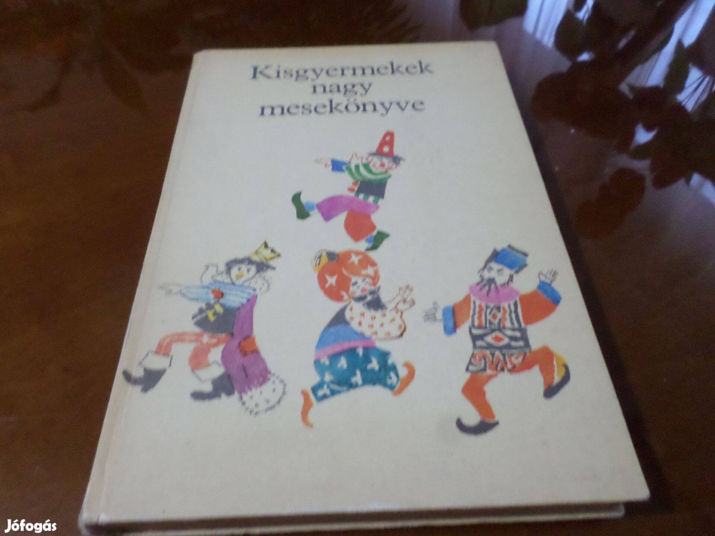 Róna Emy rajz. Kisgyermekek nagy mesekönyve 1981 Gyermekkönyv