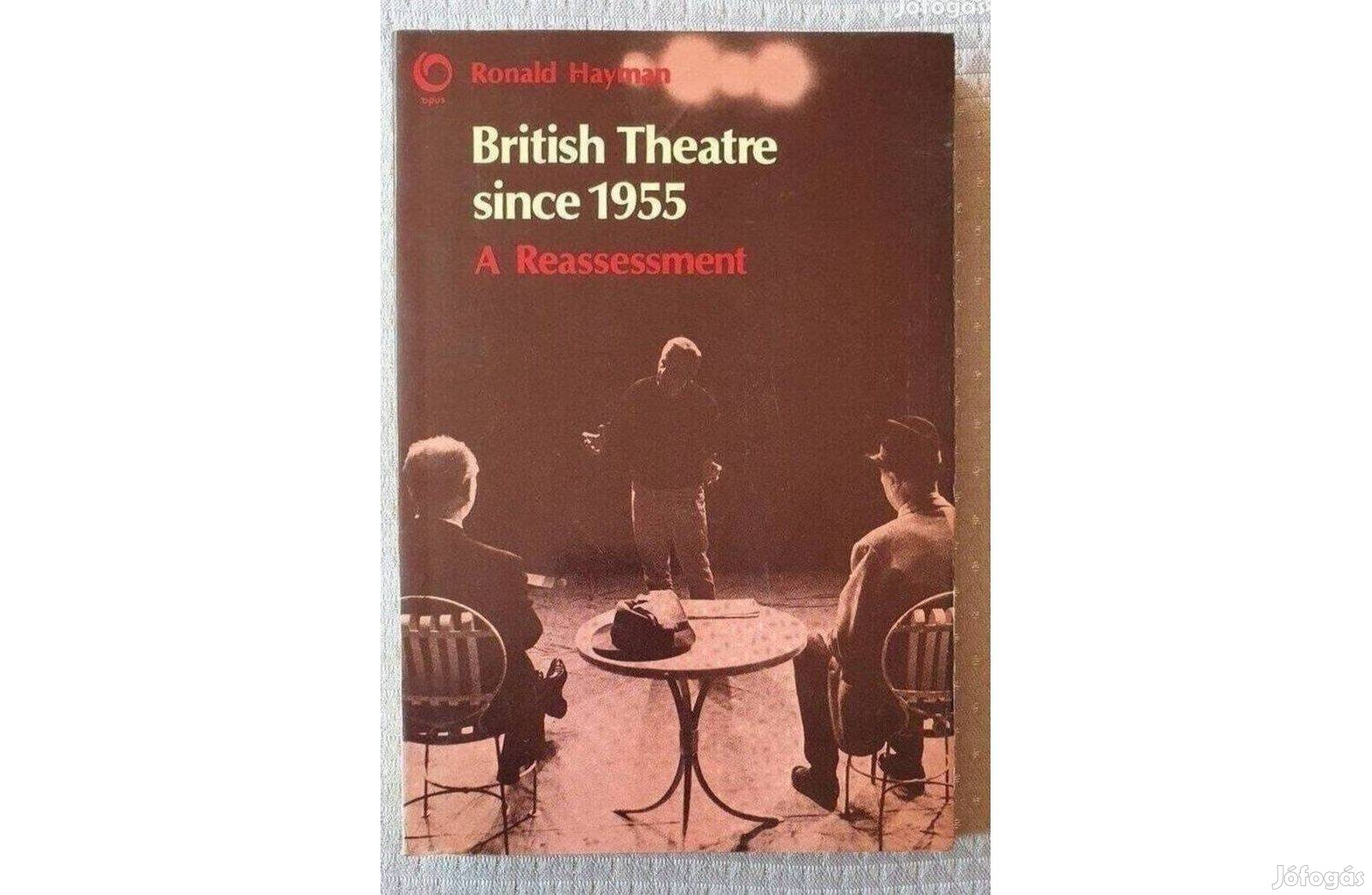 Ronald Hayman: British Theatre since 1955 (1979) angol nyelvű könyv
