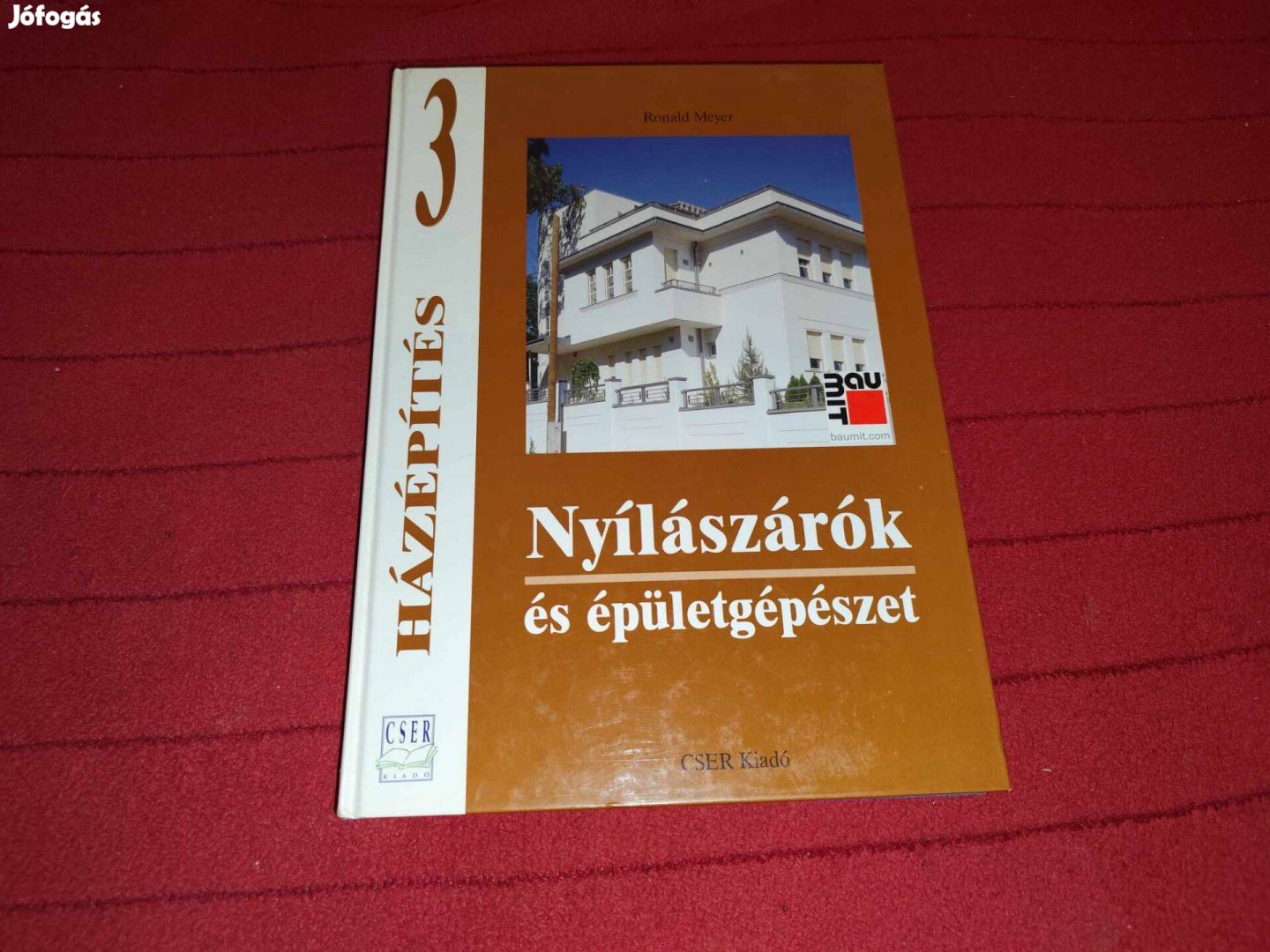 Ronald Meyer: Nyílászárók és épületgépészet