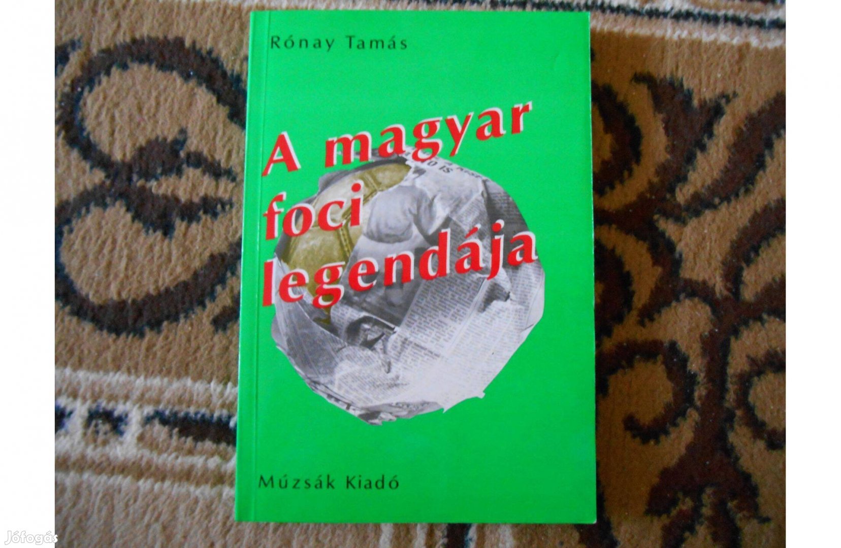 Rónay Tamás: A magyar foci legendája