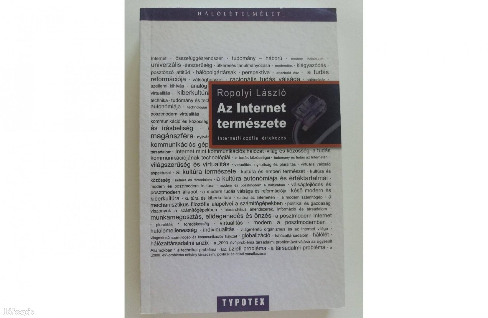 Ropolyi László: Az internet természete