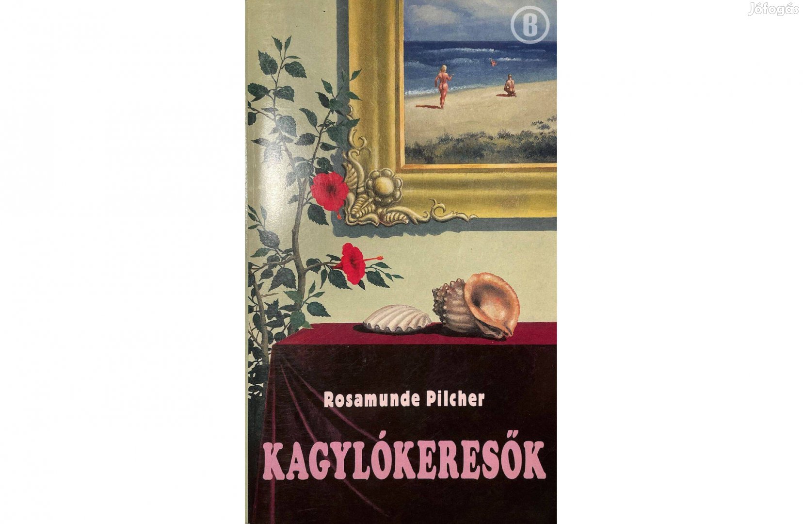 Rosamunde Pilcher: Kagylókeresők (Csak személyesen!)