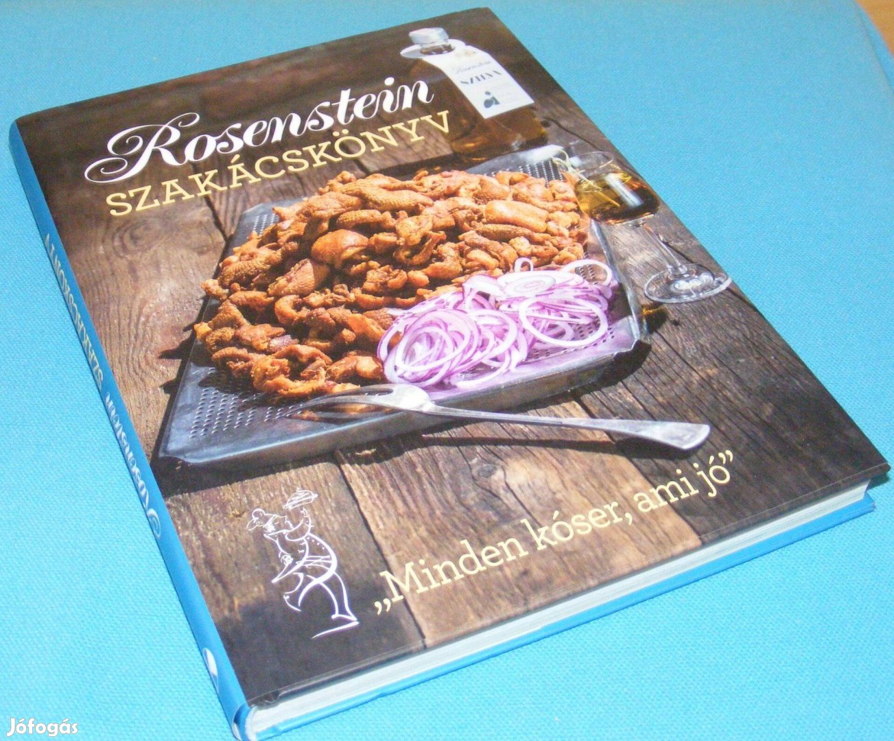 Rosenstein Róbert - Rosenstein Tibor: Rosenstein szakácskönyv