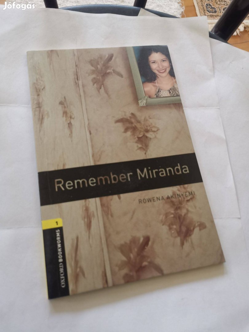 Rowena Akinyemi - Remember Miranda - angol szókincsbővítő olvasmány