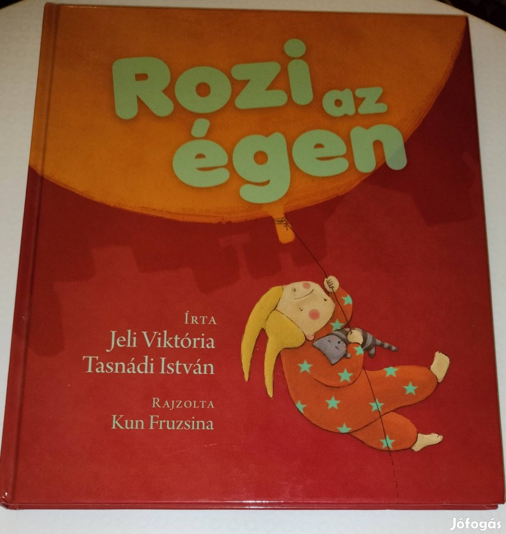 Rozi az égen könyv Jeli Viktória , Tasnádi István 