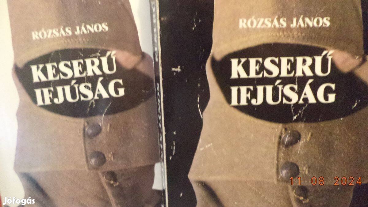 Rózsás János: keserű ifjúság I - II