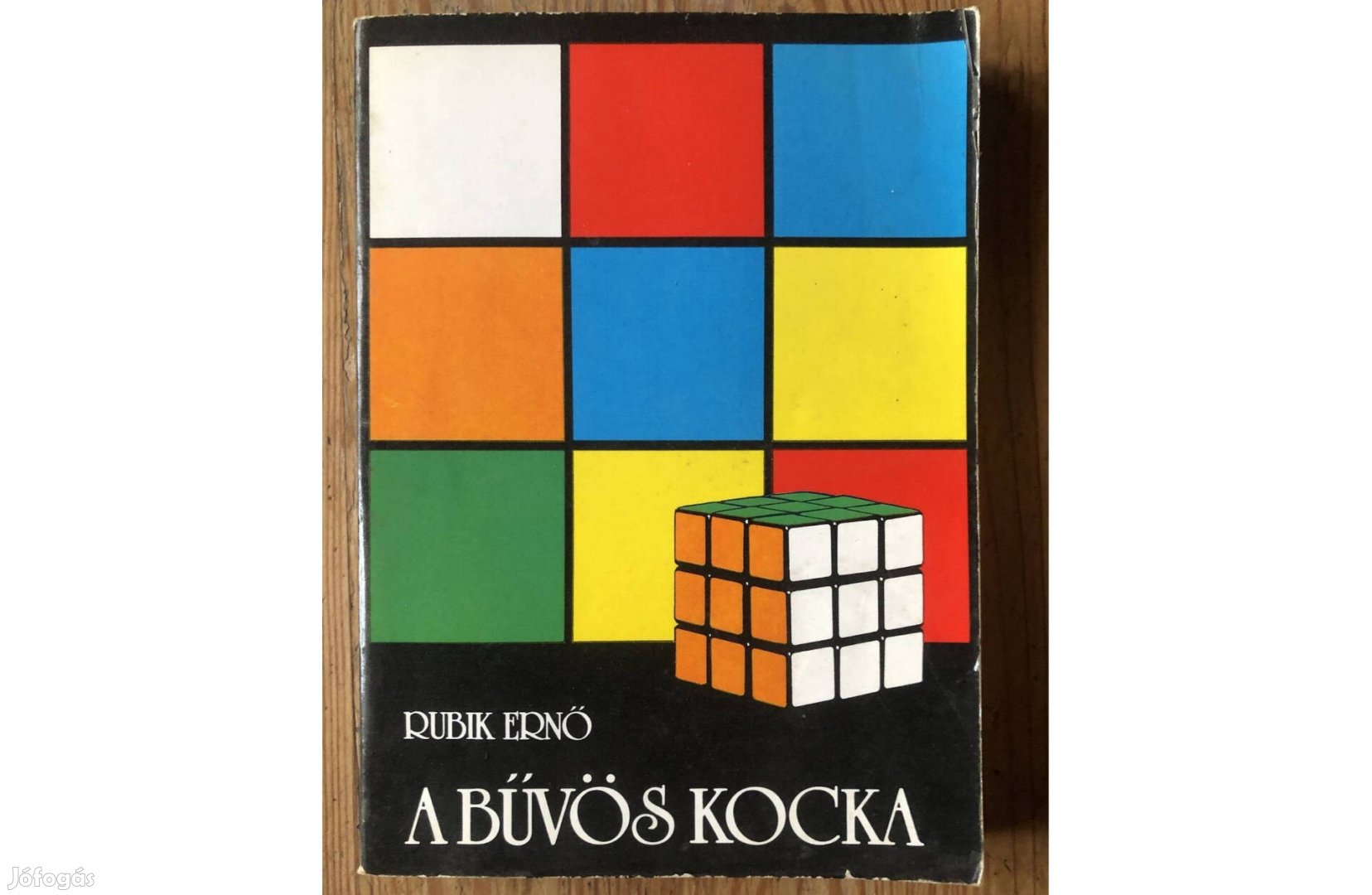 Rubik Ernő :A bűvös kocka könyv 1800 Ft :Lenti