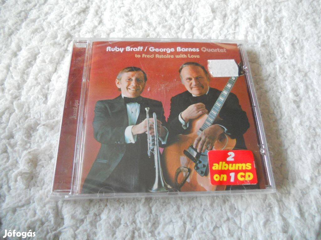 Ruby Braff / George Barnes Quartet : To Fred Asteire with love CD ( Új