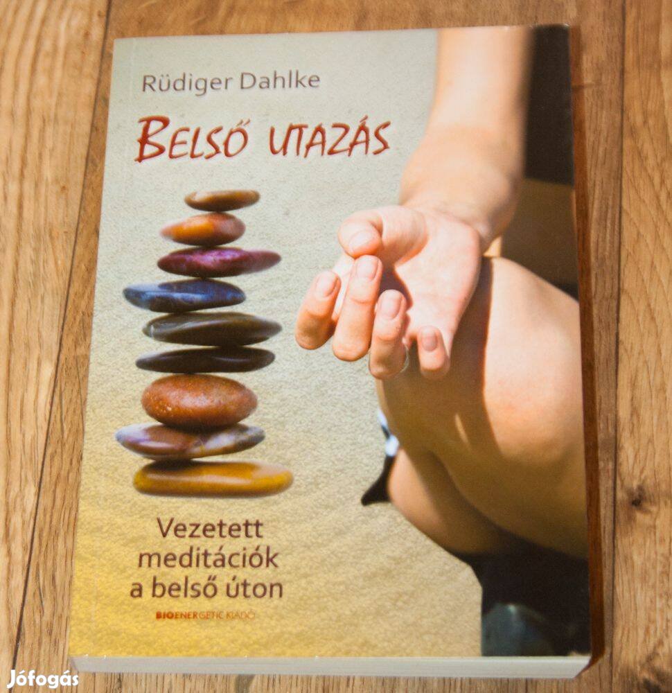 Rüdiger Dahlke: Belső utazás