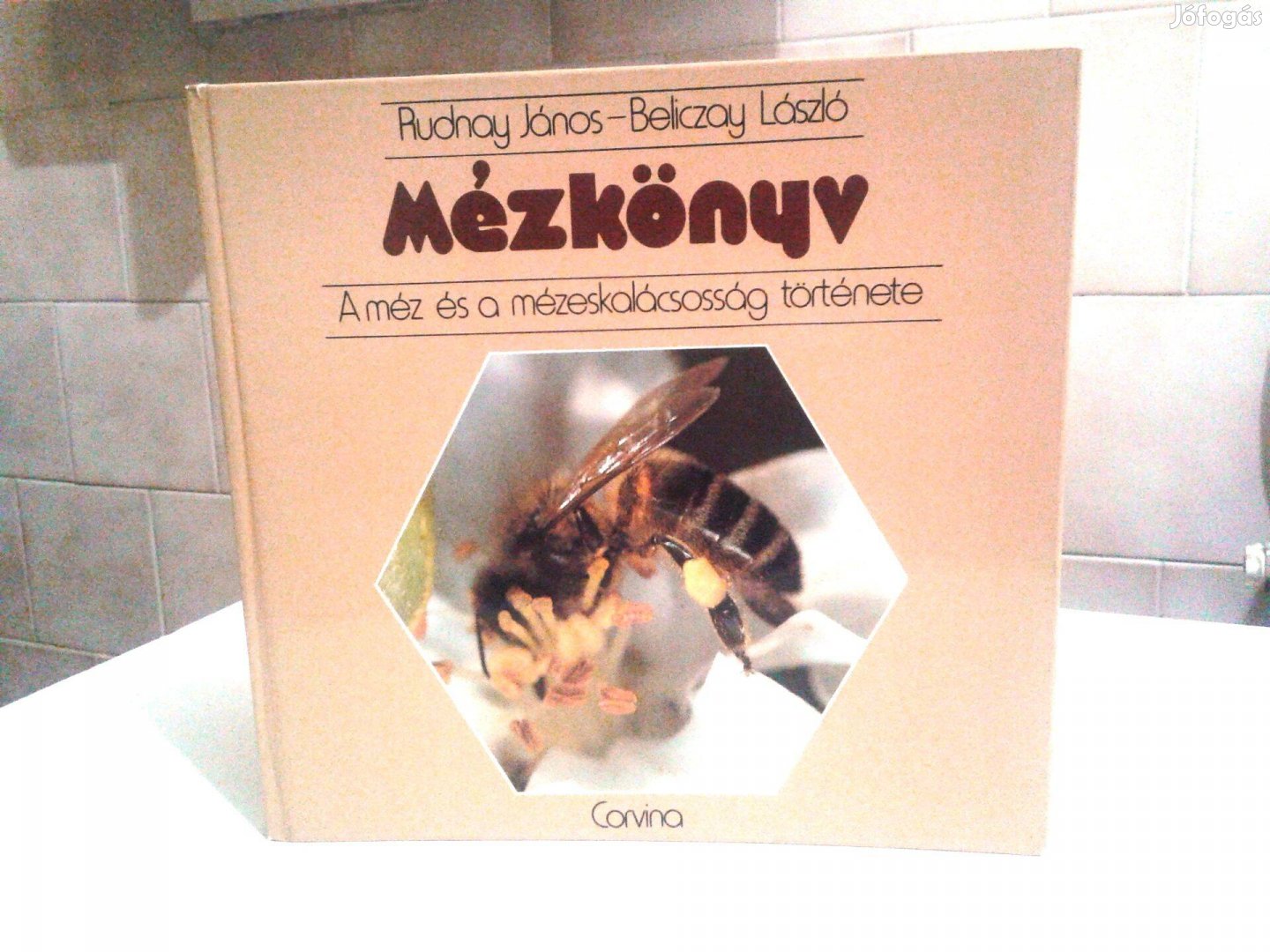 Rudnay János-Beliczay László: Mézkönyv 2800,-Ft