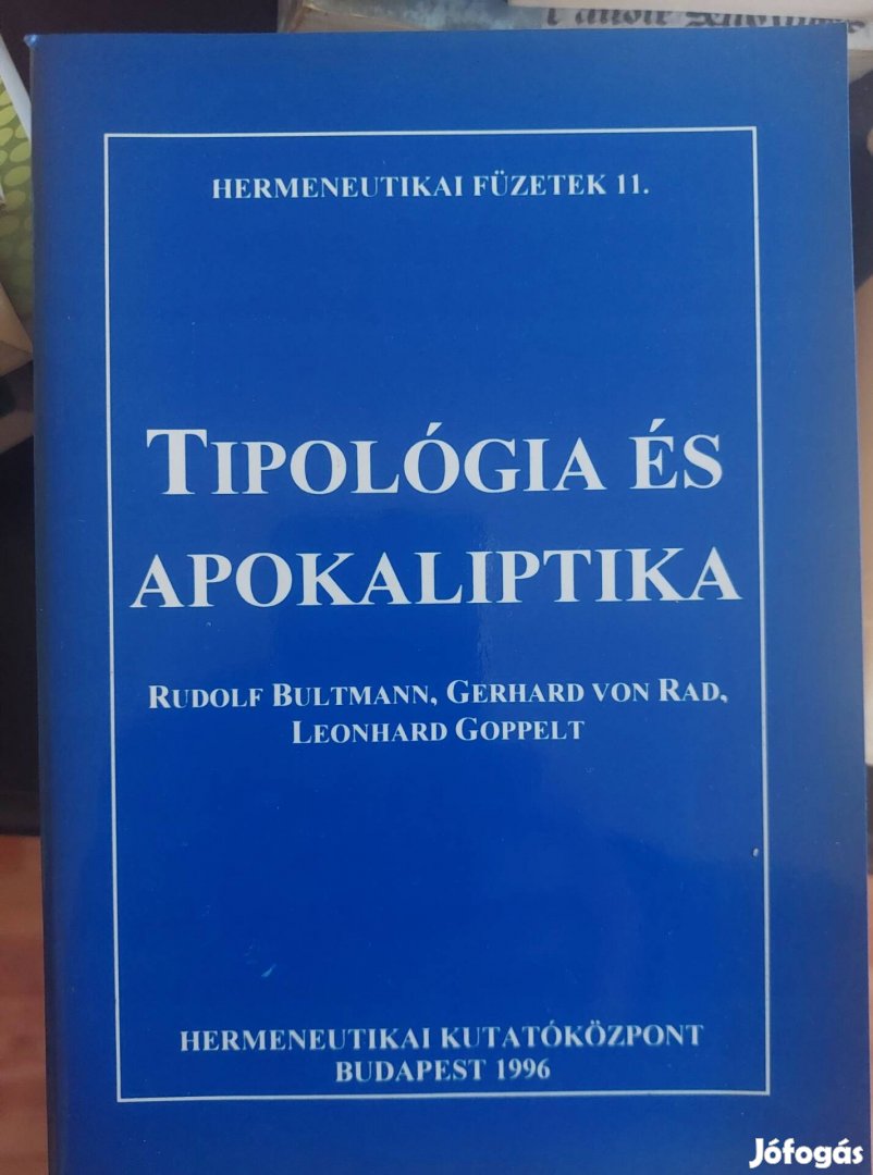 Rudolf Bultmann Tipológia és apokaliptika