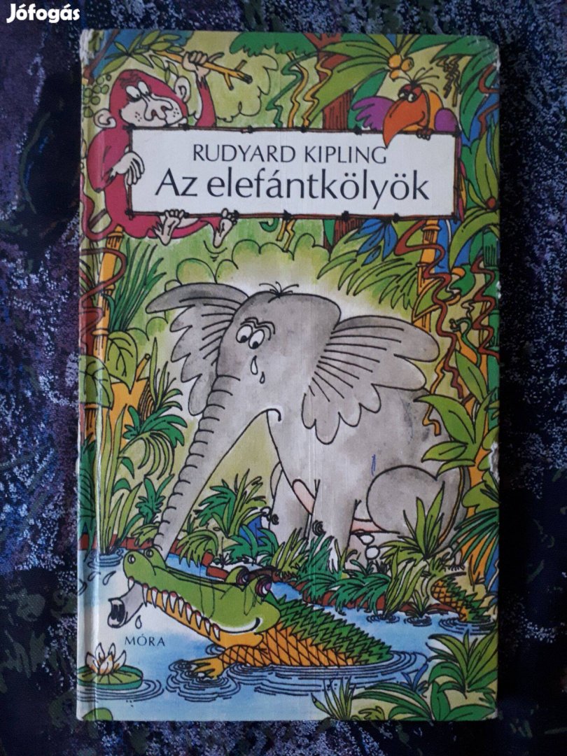 Rudyard Kipling: Az elefántkölyök