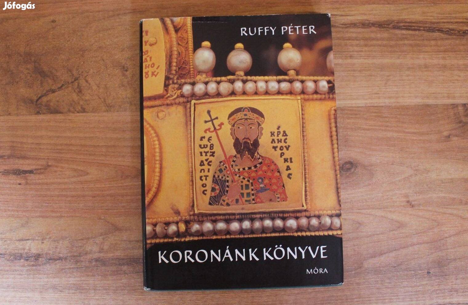 Ruffy Péter - Koronánk könyve