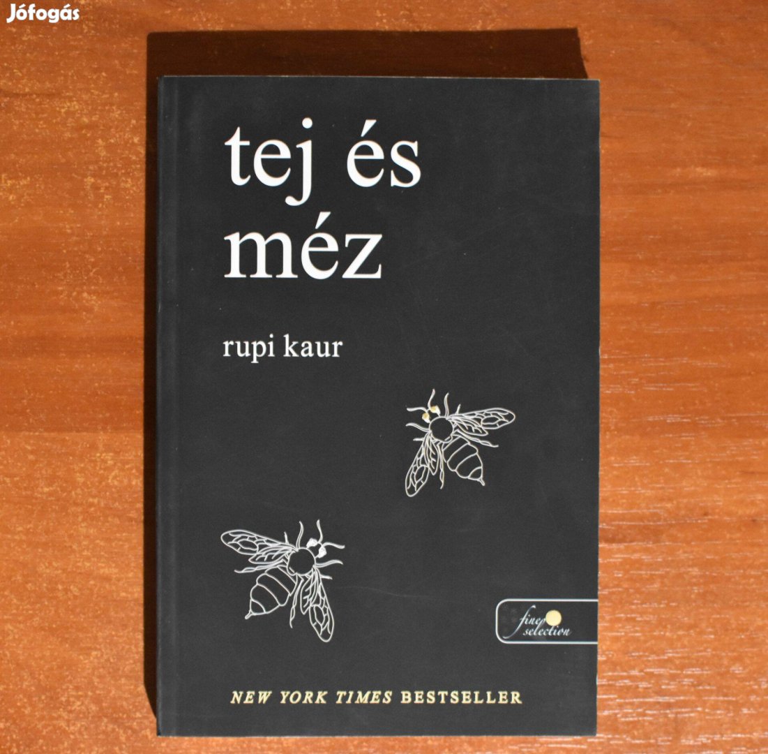 Rupi Kaur: Tej és méz