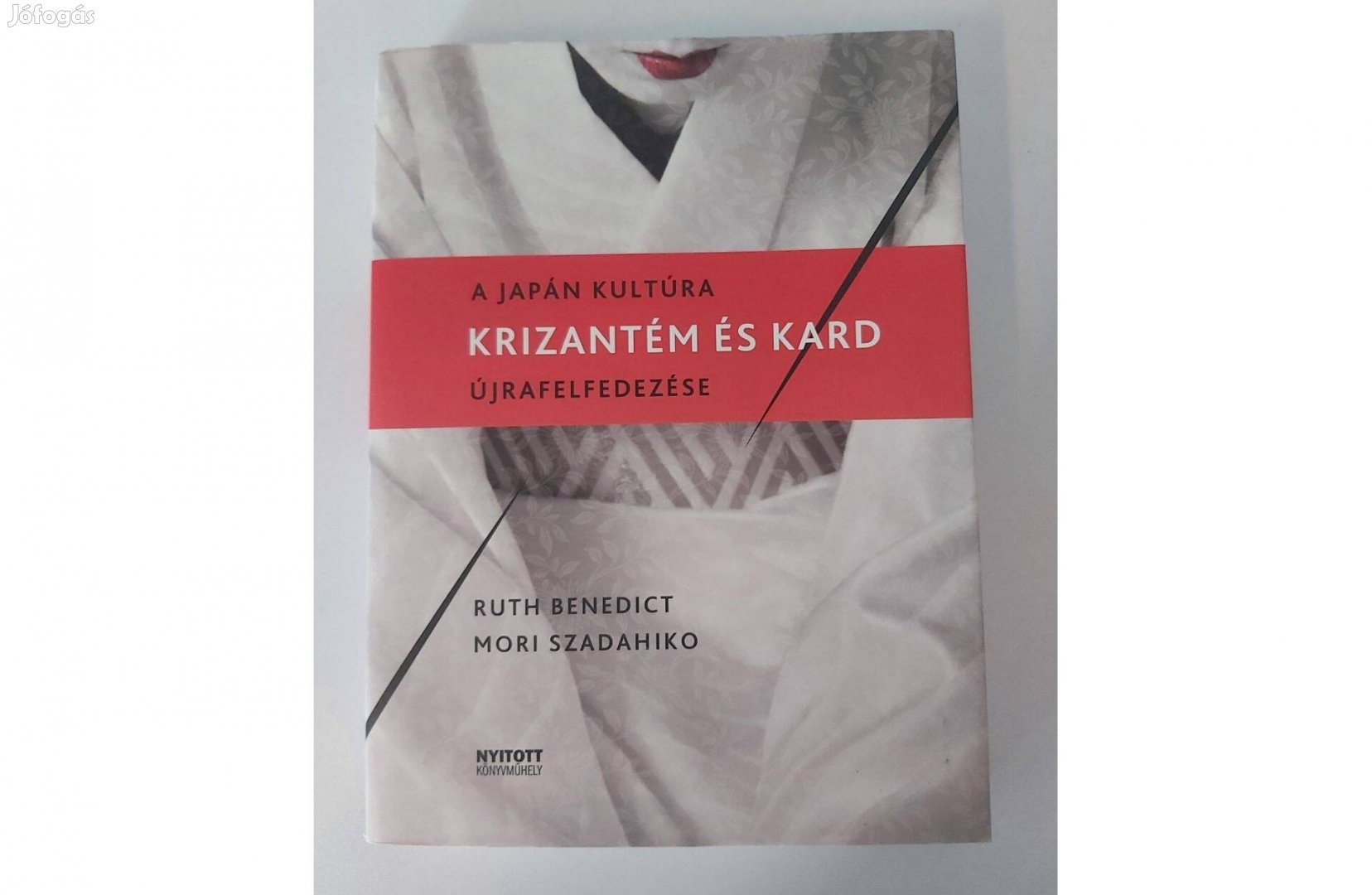 Ruth Benedict Mori Szadahiko: Krizantém és kard