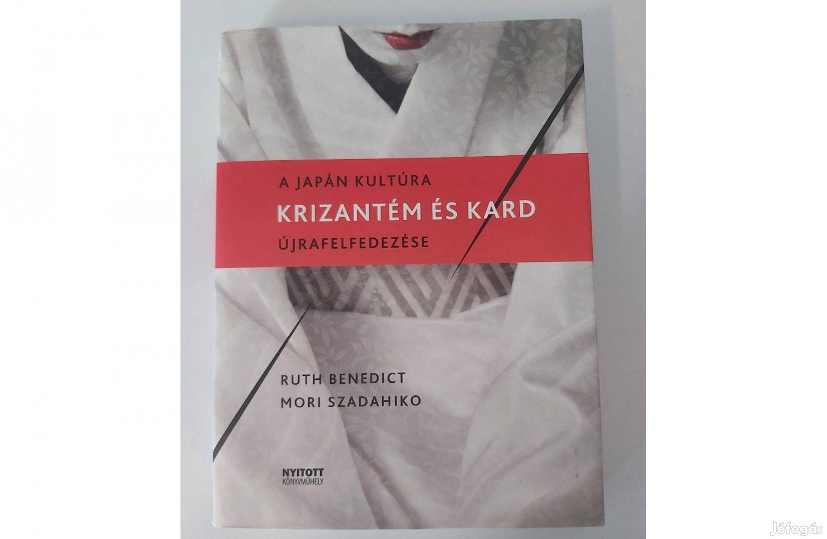 Ruth Benedict Mori Szadahiko: Krizantém és kard