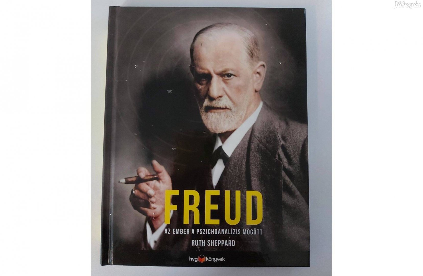 Ruth Sheppard: Freud (Az ember a pszichoanalízis mögött)