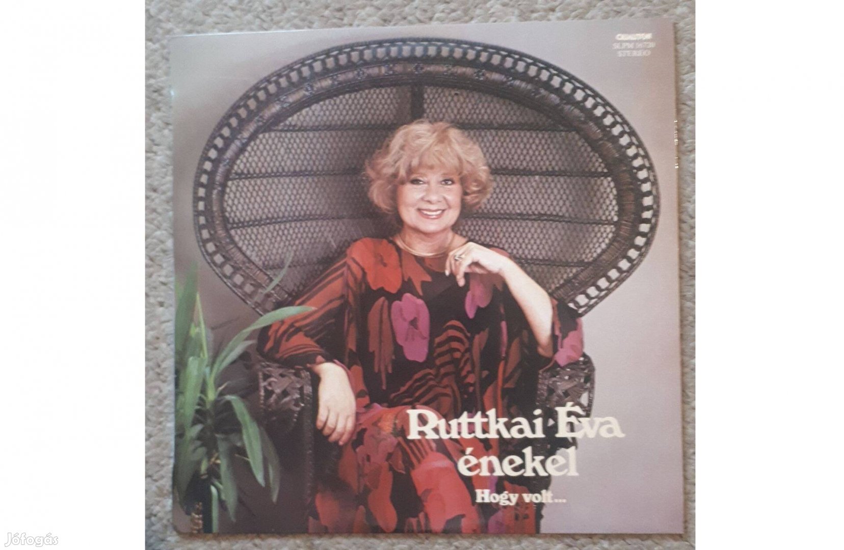 Ruttkai Éva Énekel: Hogy volt. 1986 LP, Bakelit, hanglemez, lemez