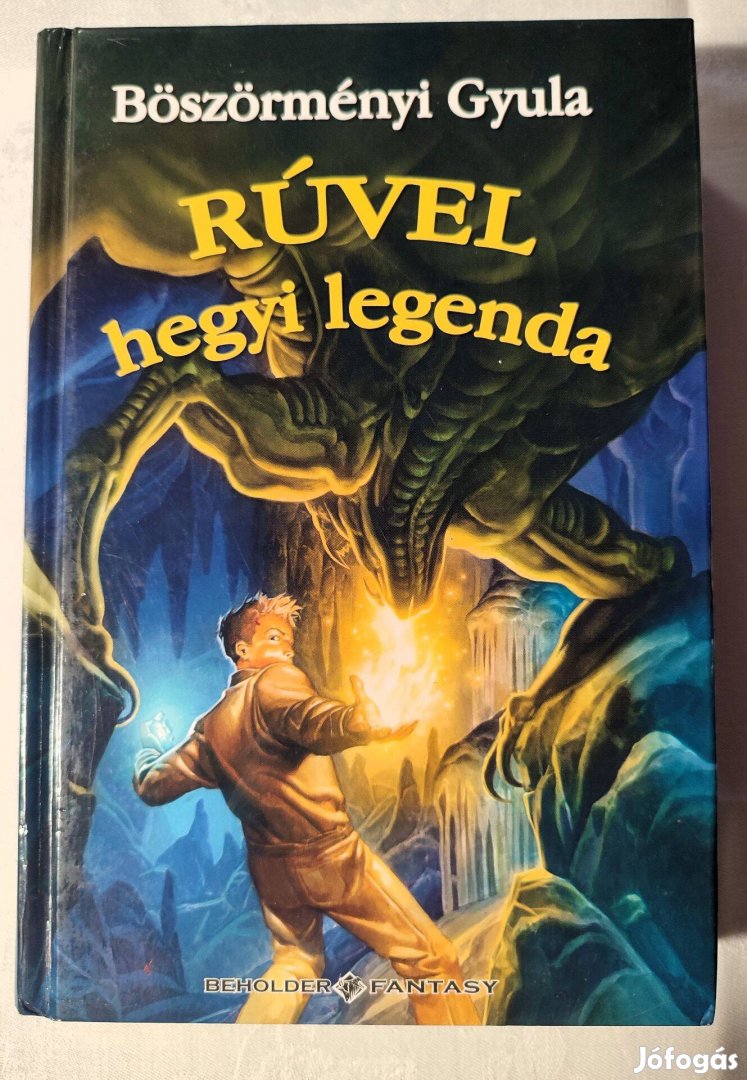 Rúvel hegyi legenda, Böszörményi Gyula