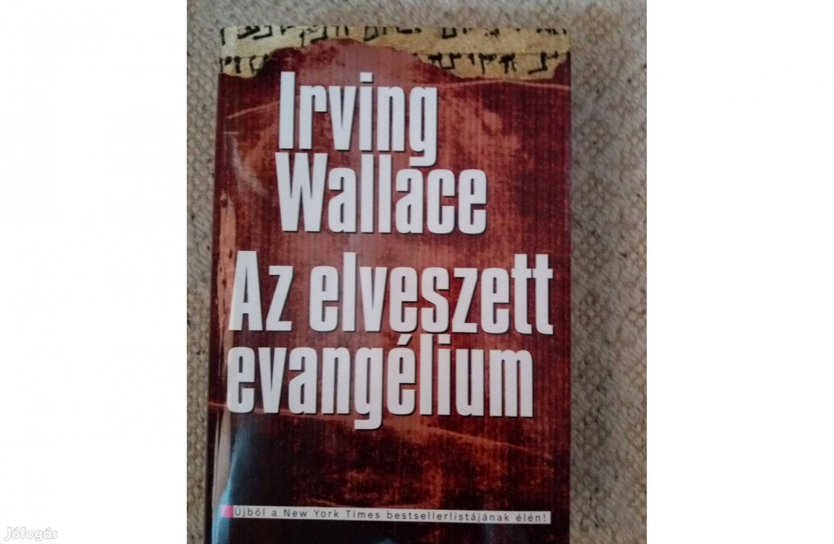 Rving Wallace: Az elveszett evangélium