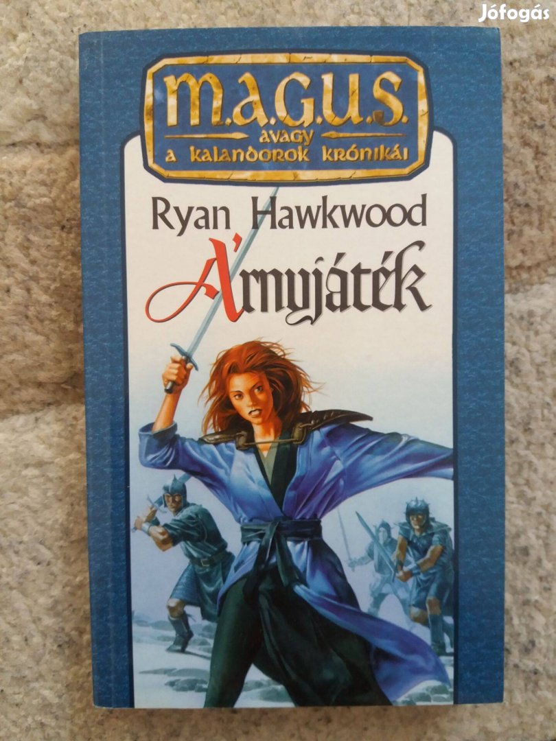 Ryan Hawkwood: Árnyjáték (M.A.G.U.S.)