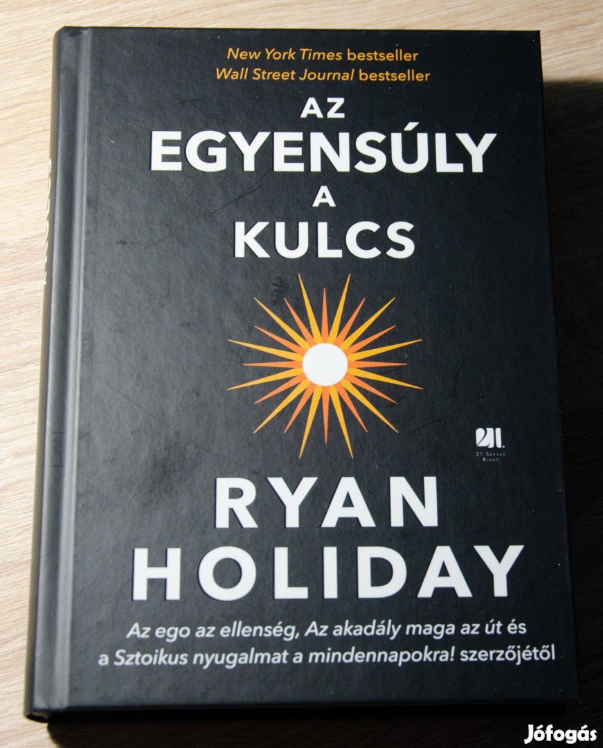 Ryan Holiday - Az egyensúly a kulcs