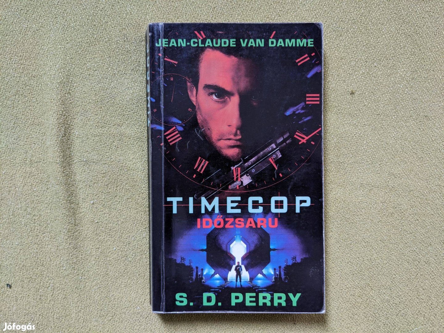 S. D. Perry: Timecop - Időzsaru