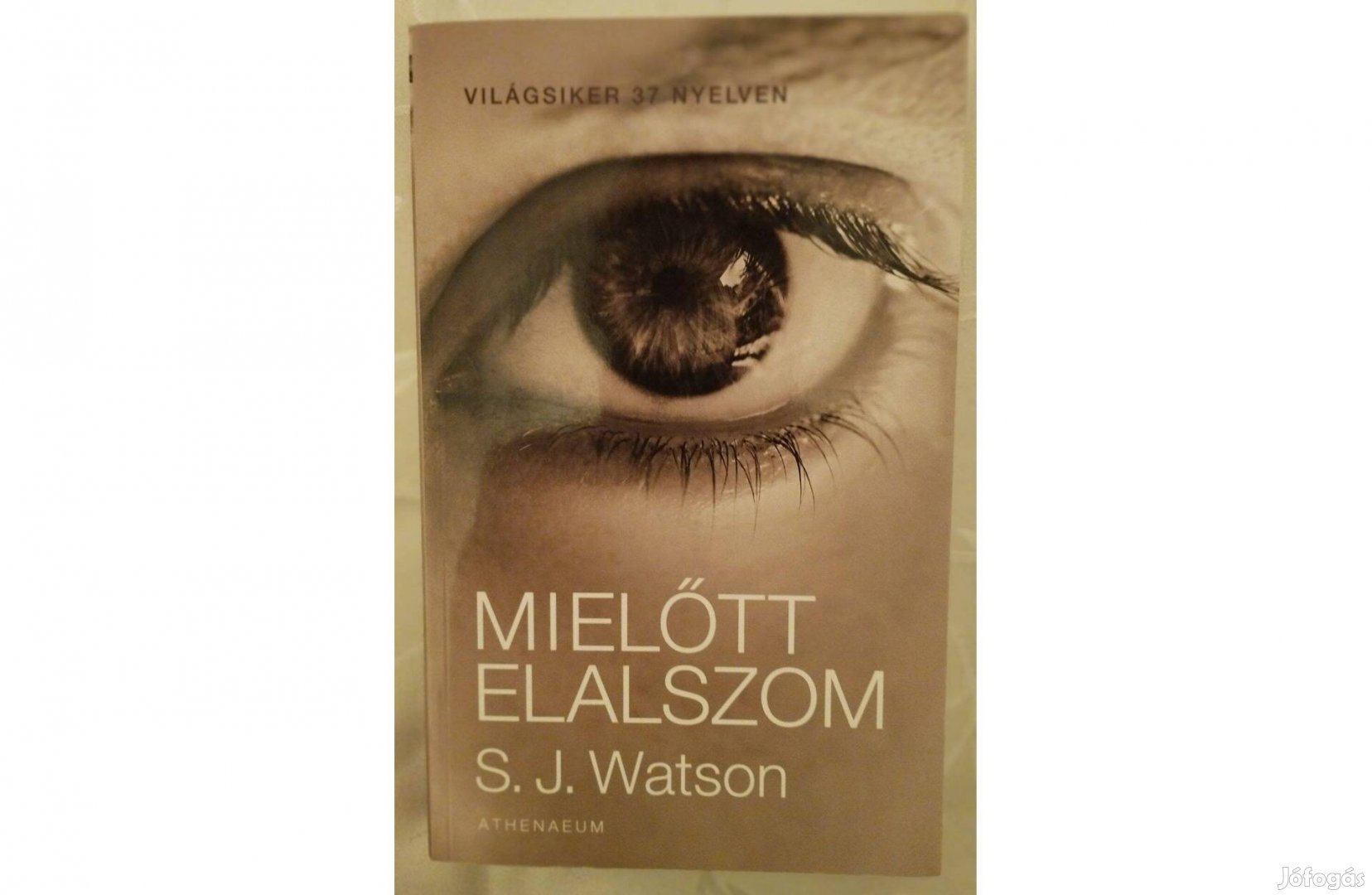 S. J. Watson: Mielőtt elalszom