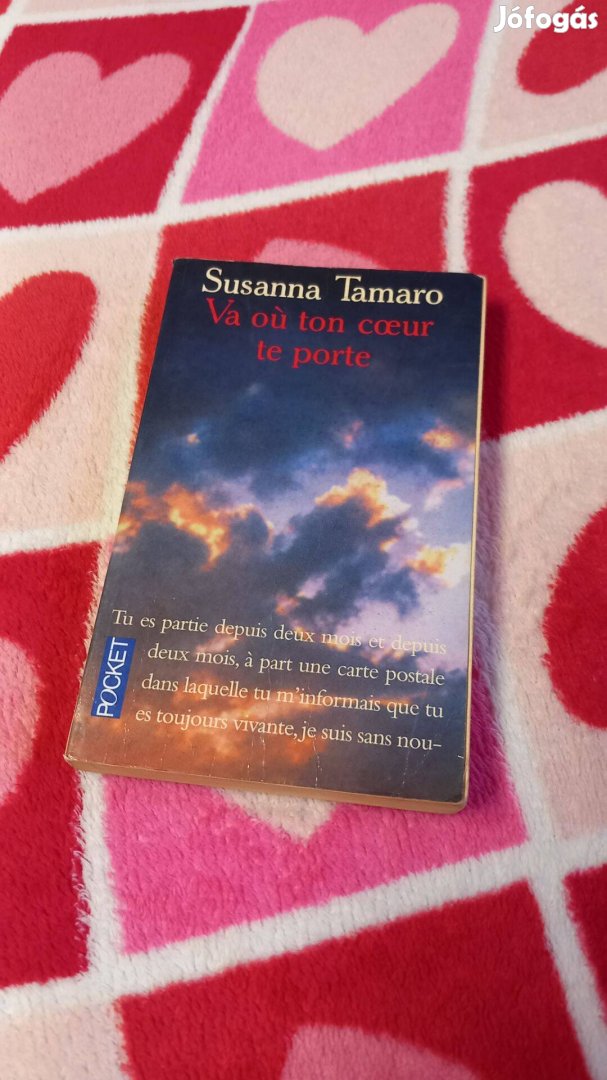 S. Tamaro: Va ou ton coeur te porte, franciaul