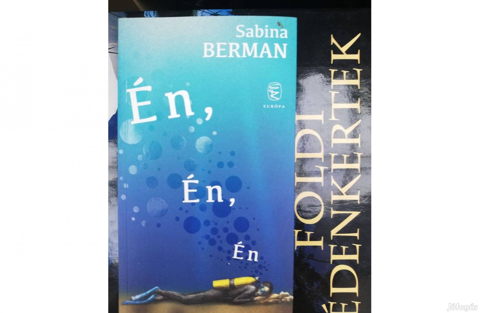 Sabina Berman - Én, Én , Én 500 forintért eladó