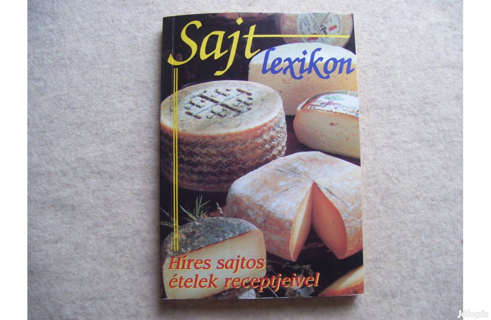 Sajtlexikon - Híres sajtos ételek receptjeivel