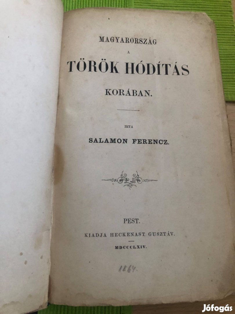 Salamon Ferenc: Magyarország a török hódítás korában 1864