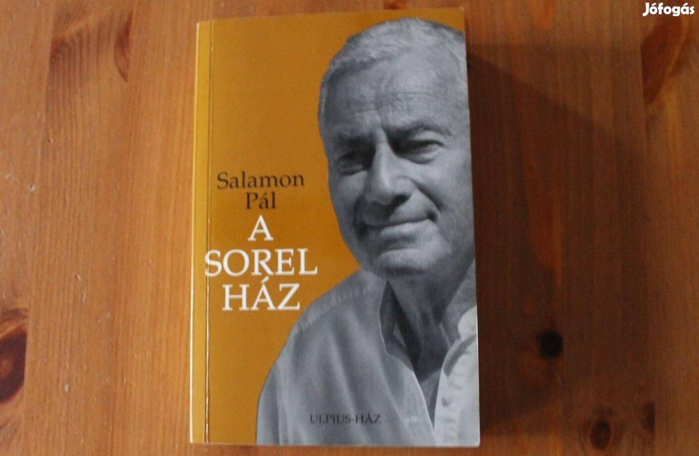 Salamon Pál - A Sorel ház