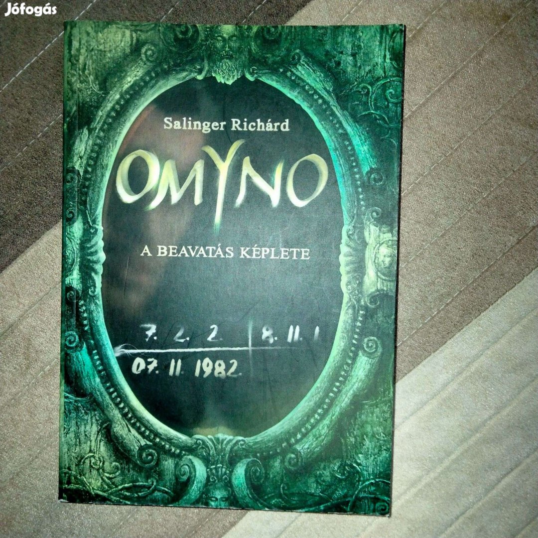 Salinger Richárd Omyno 2. - A beavatás képlete